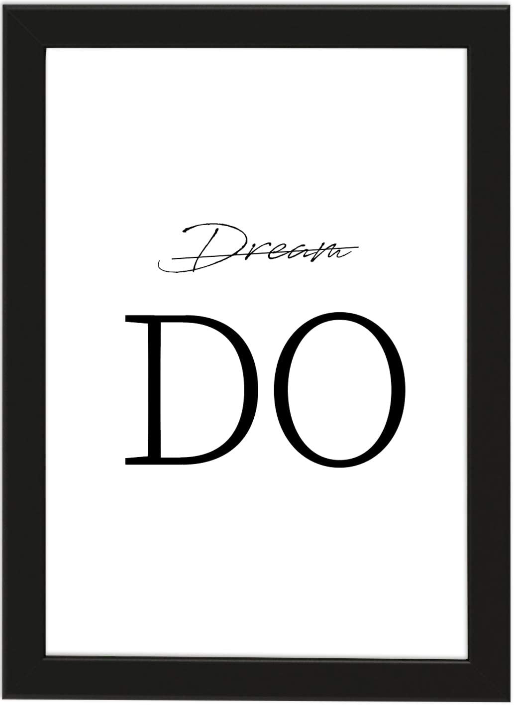 PICSonPAPER Poster DIN A4 Don't Dream, DO, gerahmt mit schwarzem Bilderrahmen, Geschenk, Geschenkidee, Geburtstagsgeschenk, Poster mit Rahmen (DO)