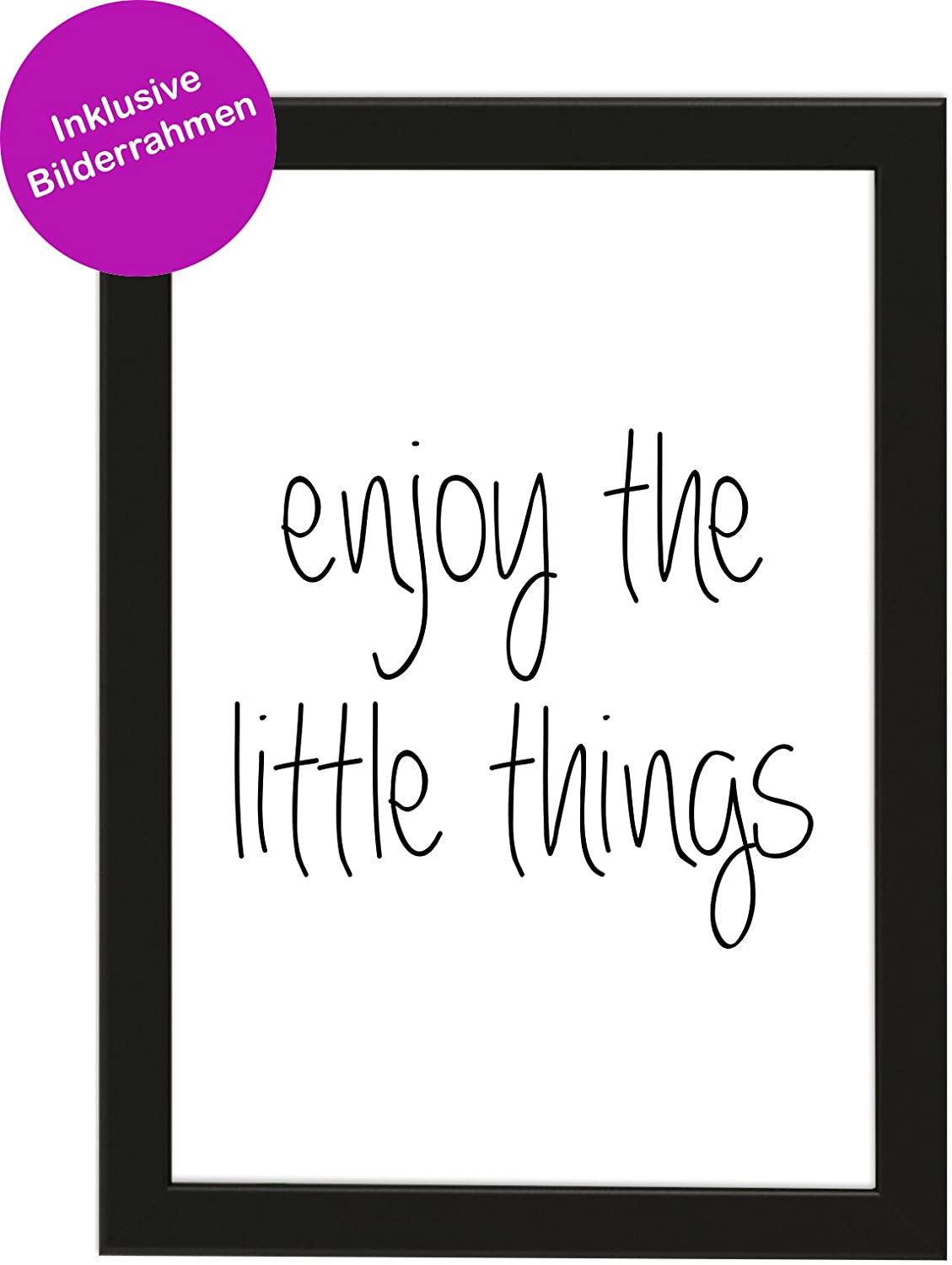 PICSonPAPER Poster DIN A4 Spruch, gerahmt mit schwarzem Bilderrahmen, Geschenk, Geschenkidee, Geburtstagsgeschenk, Poster mit Rahmen