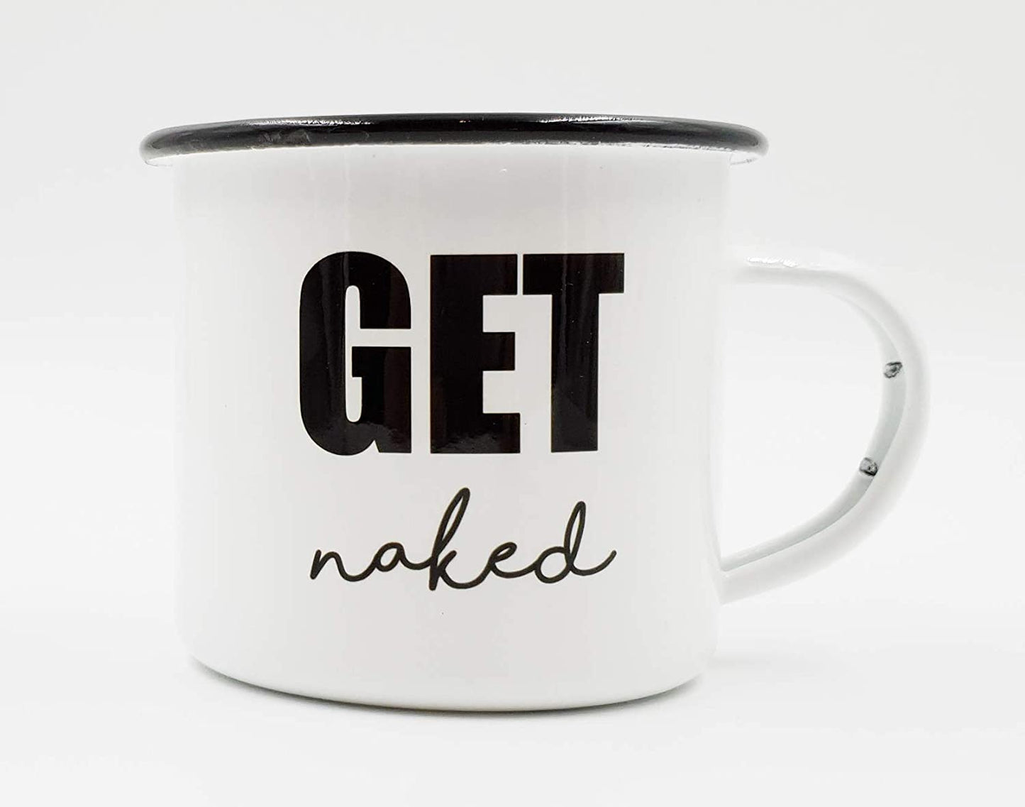 PICSonPAPER Emaille Tasse mit Spruch Get Naked, Geschenk, Edelstahl-Becher, Metall-Tasse, Campingbecher, Kaffeetasse