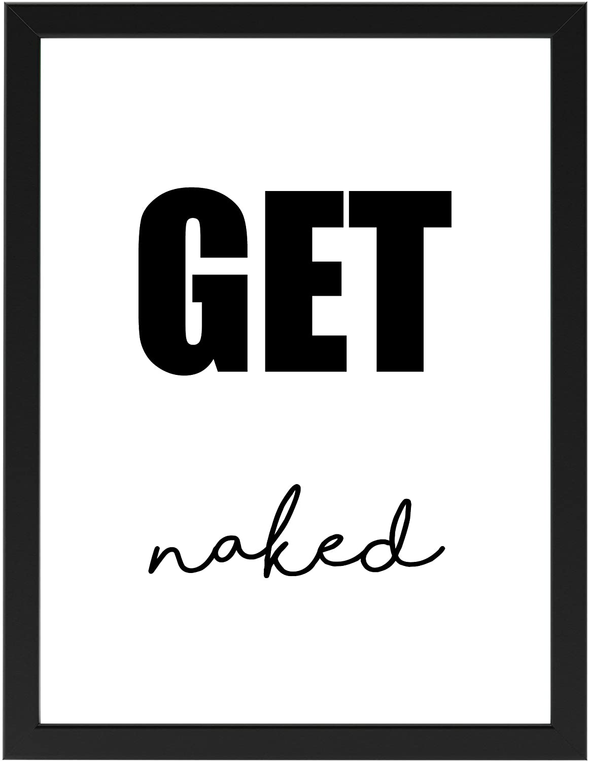 PICSonPAPER Poster 30 cm x 40 cm, GET Naked gerahmt mit schwarzem Bilderrahmen, Poster mit Rahmen, Kunstdruck (Schwarz gerahmt 30 cm x 40 cm)