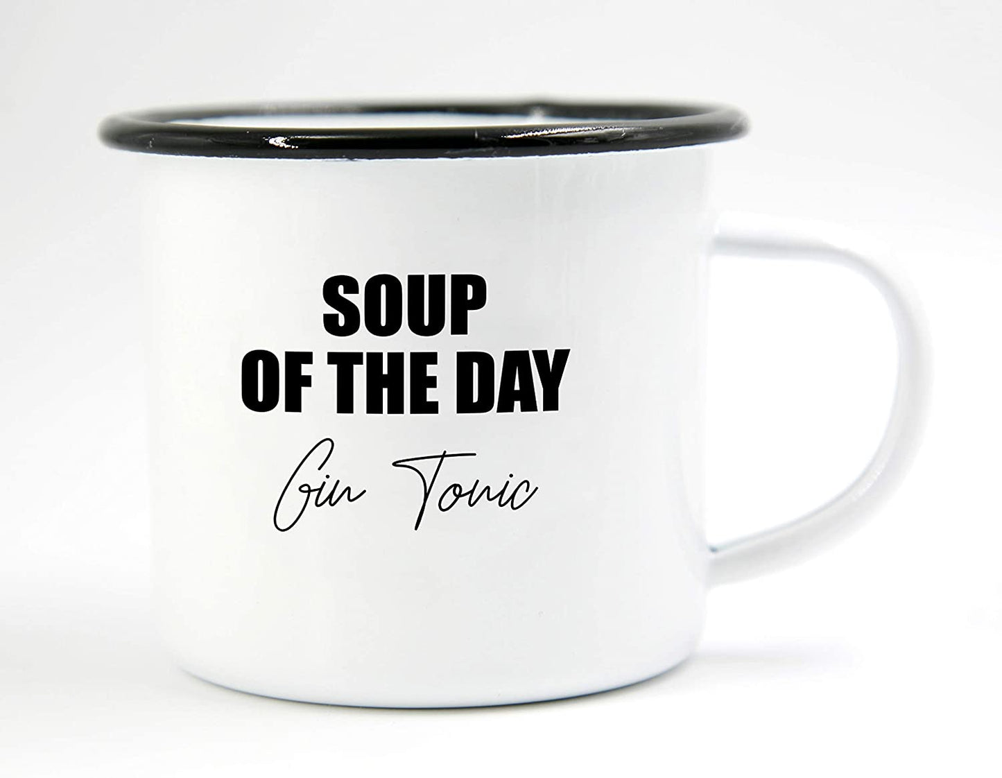 PICSonPAPER Emaille Tasse Spruch Soup of The Day Gin Tonic, Geschenk, Edelstahl-Becher, Metall-Tasse, Campingbecher, Kaffeetasse