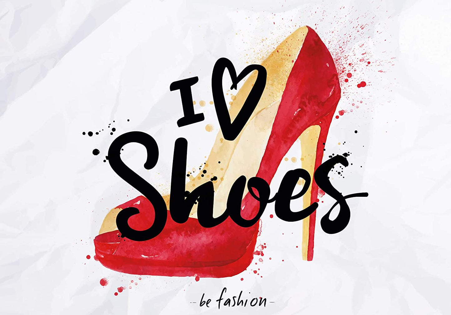 PICSonPAPER Hochwertiges Poster I Love Shoes, 100 cm breit x 70 cm hoch, Dekoration, Kunstdruck, Wandbild, Fineartprint, Fashion, Schuhe, Kleidung