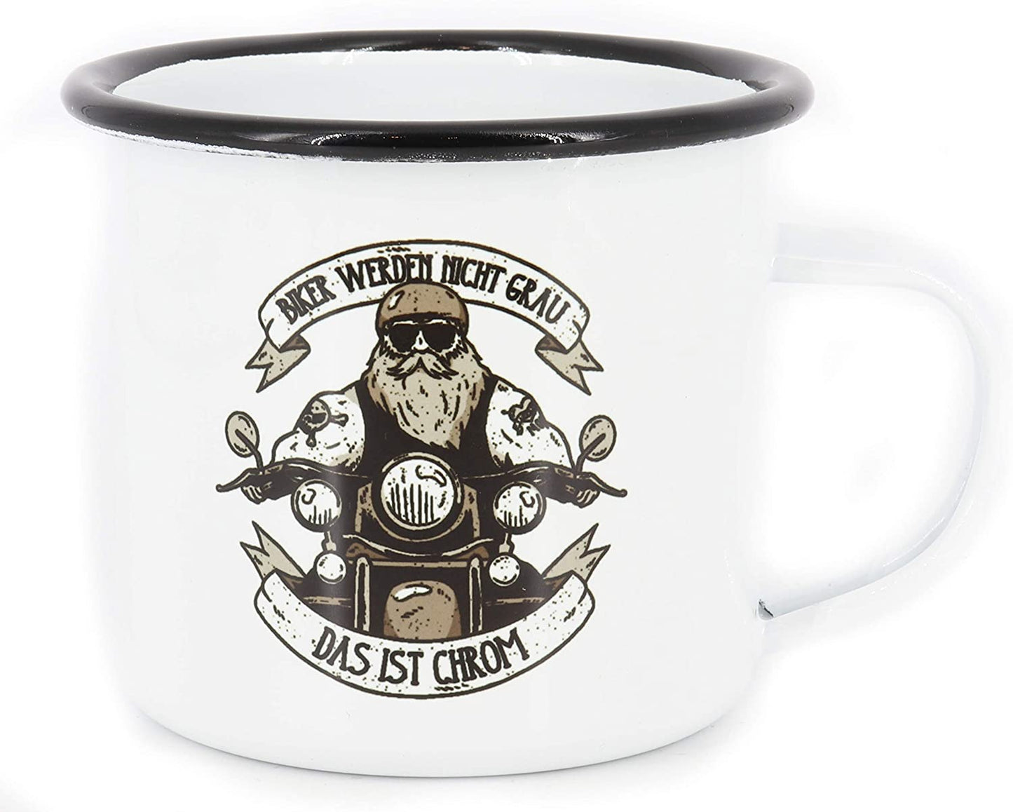 Emaille Tasse Spruch"Biker werden nicht graus, das ist Chrom", Geschenk, Edelstahl-Becher, Metall-Tasse, Campingbecher, Kaffeetasse, Biker