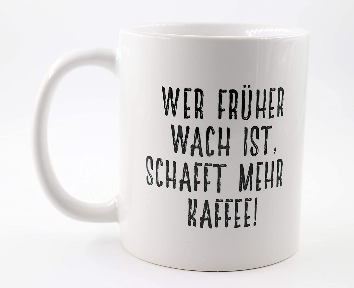PICSonPAPER Tasse mit Spruch Wer früher wach ist schafft mehr Kaffee, Geschenk, Kaffeetasse, Keramiktasse, Tasse mit Grafik (Früher)