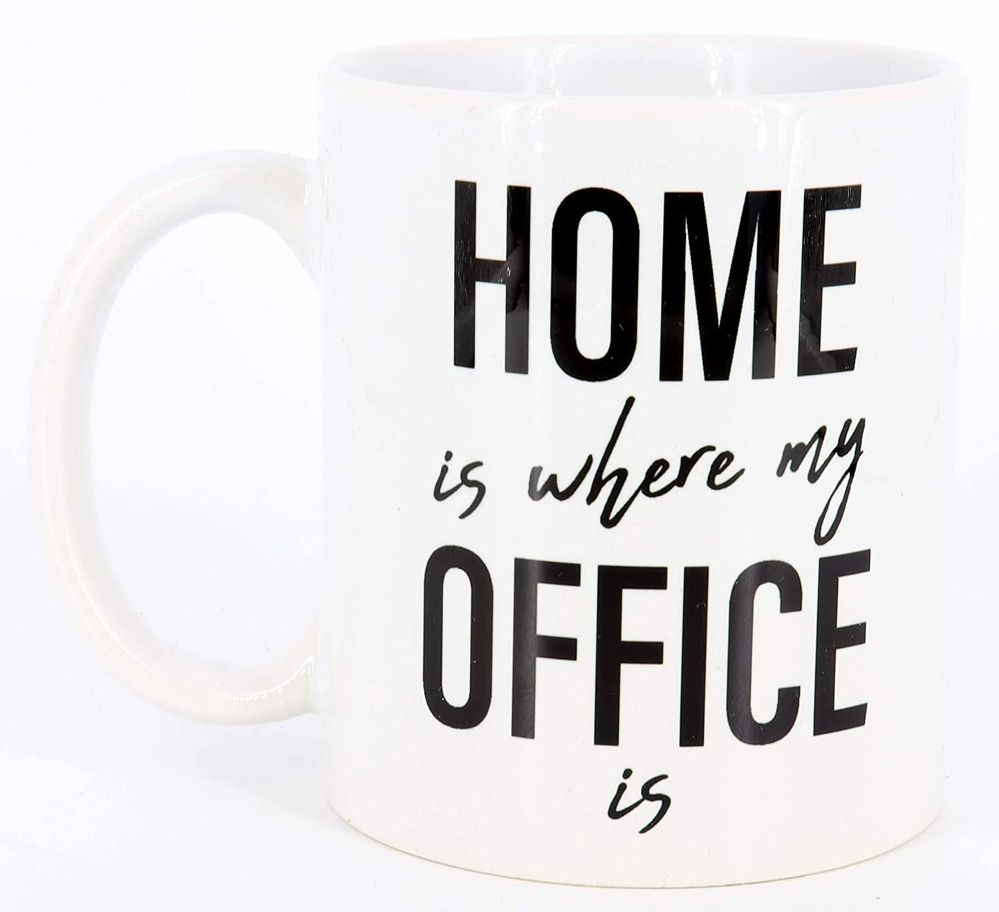 Tasse mit Spruch Home is where my office is, Kaffeetasse, Keramiktasse, Tasse Home-Office Homeoffice Lockdown Tasse mit lustigem Spruch
