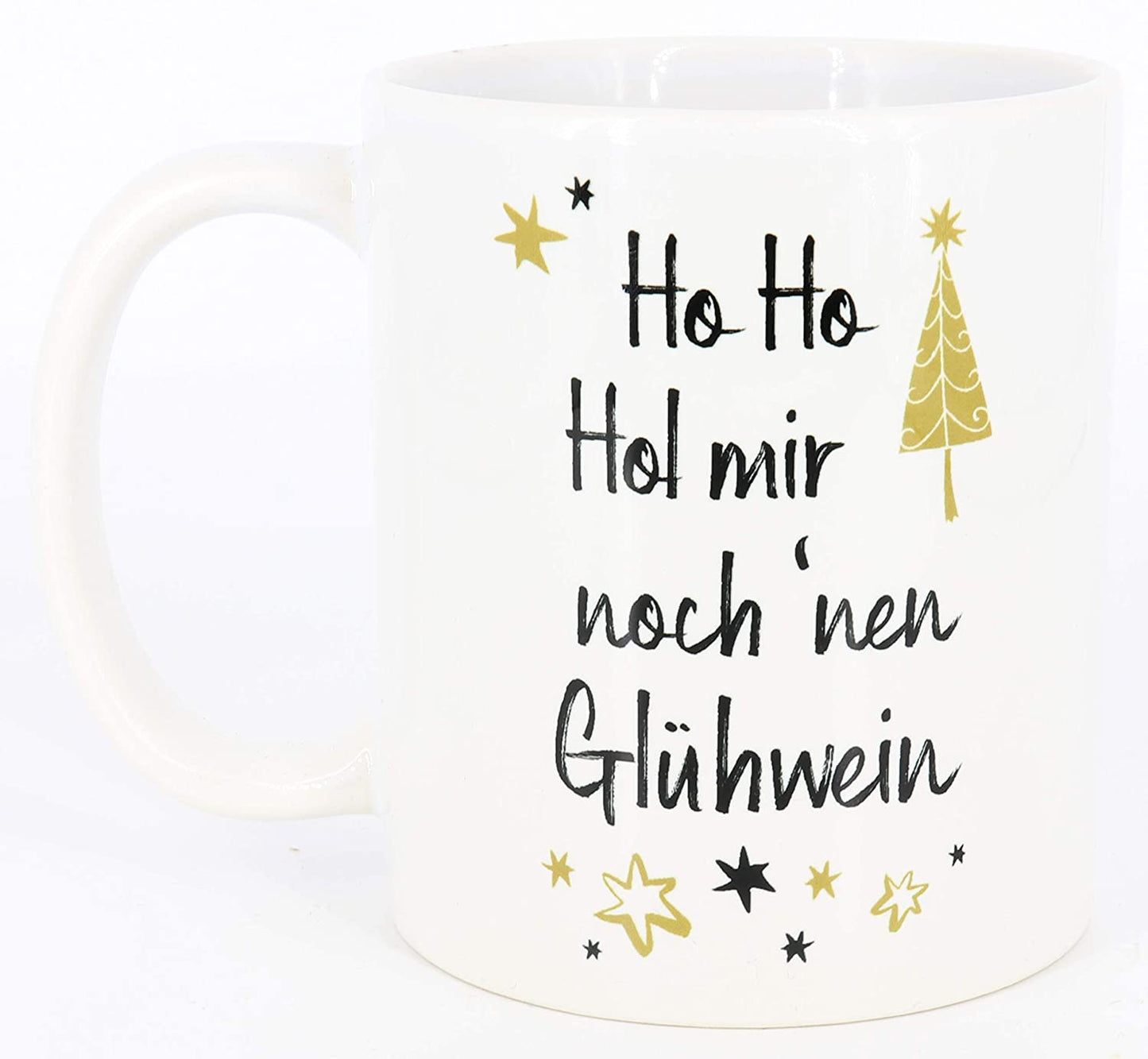 Glühwein Tasse mit Spruch Ho Ho Hol mir noch 'nen Glühwein, Glühweintasse