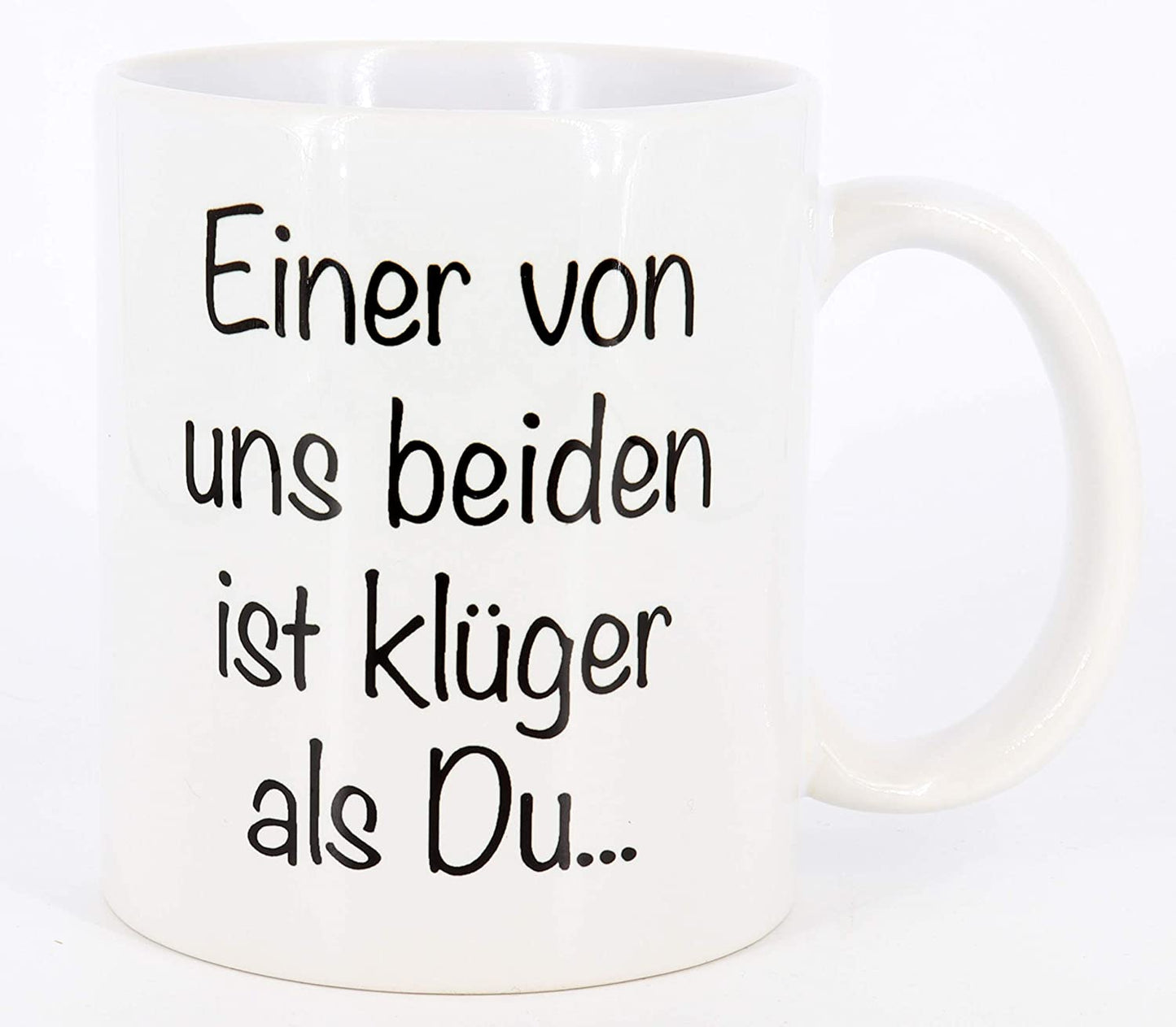 Tasse Einer von uns beiden ist klüger als Du..., Kaffeetasse, Keramiktasse, Tasse mit lustigem Spruch, das ideale Geschenk für Mitarbeiter und Kollegen