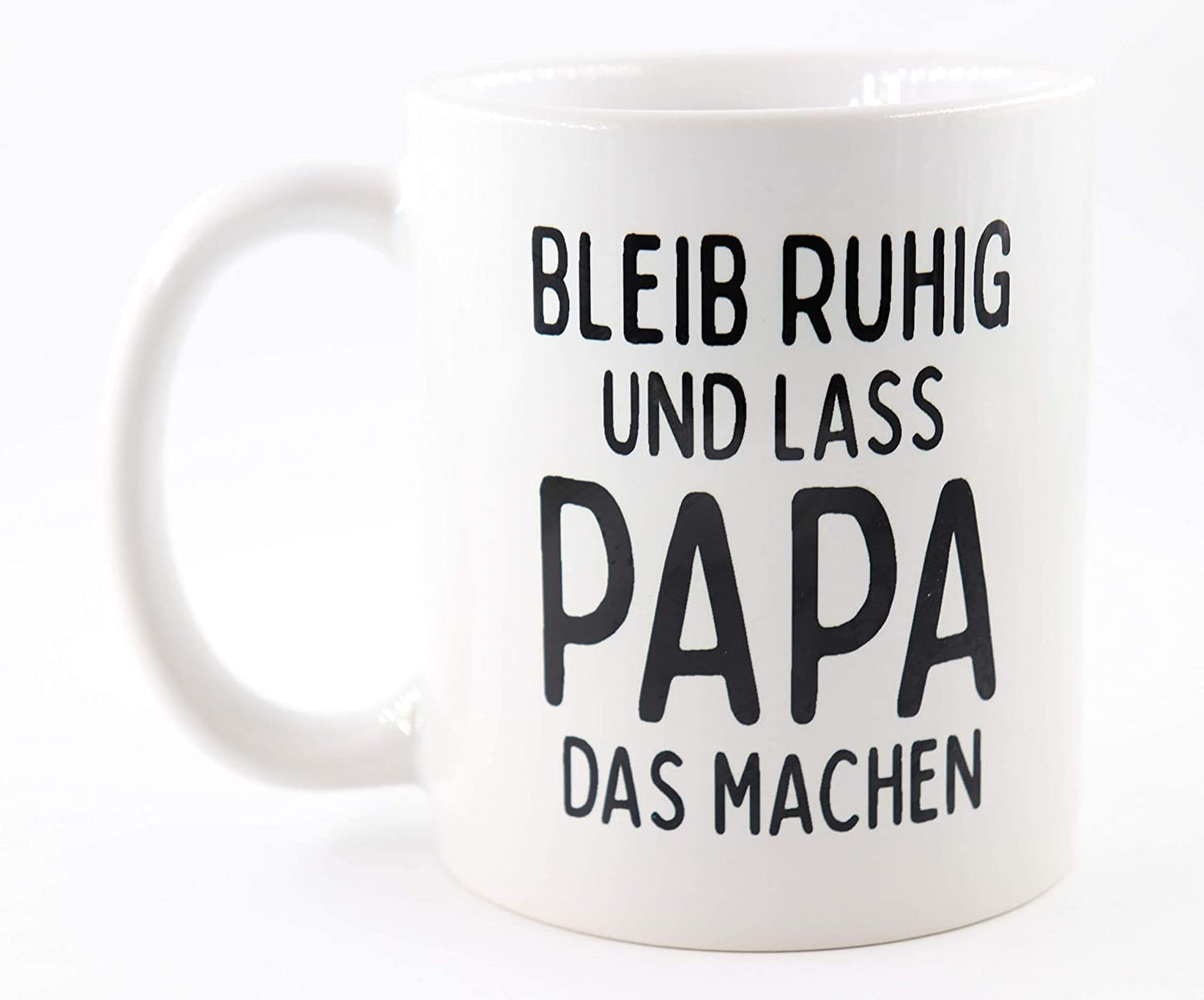 PICSonPAPER Tasse mit Spruch Bleib ruhig und Lass Papa das Machen, Vatertagsgeschenk, Kaffeetasse, Keramiktasse, Tasse mit Spruch, Tasse Papa (Ruhig)