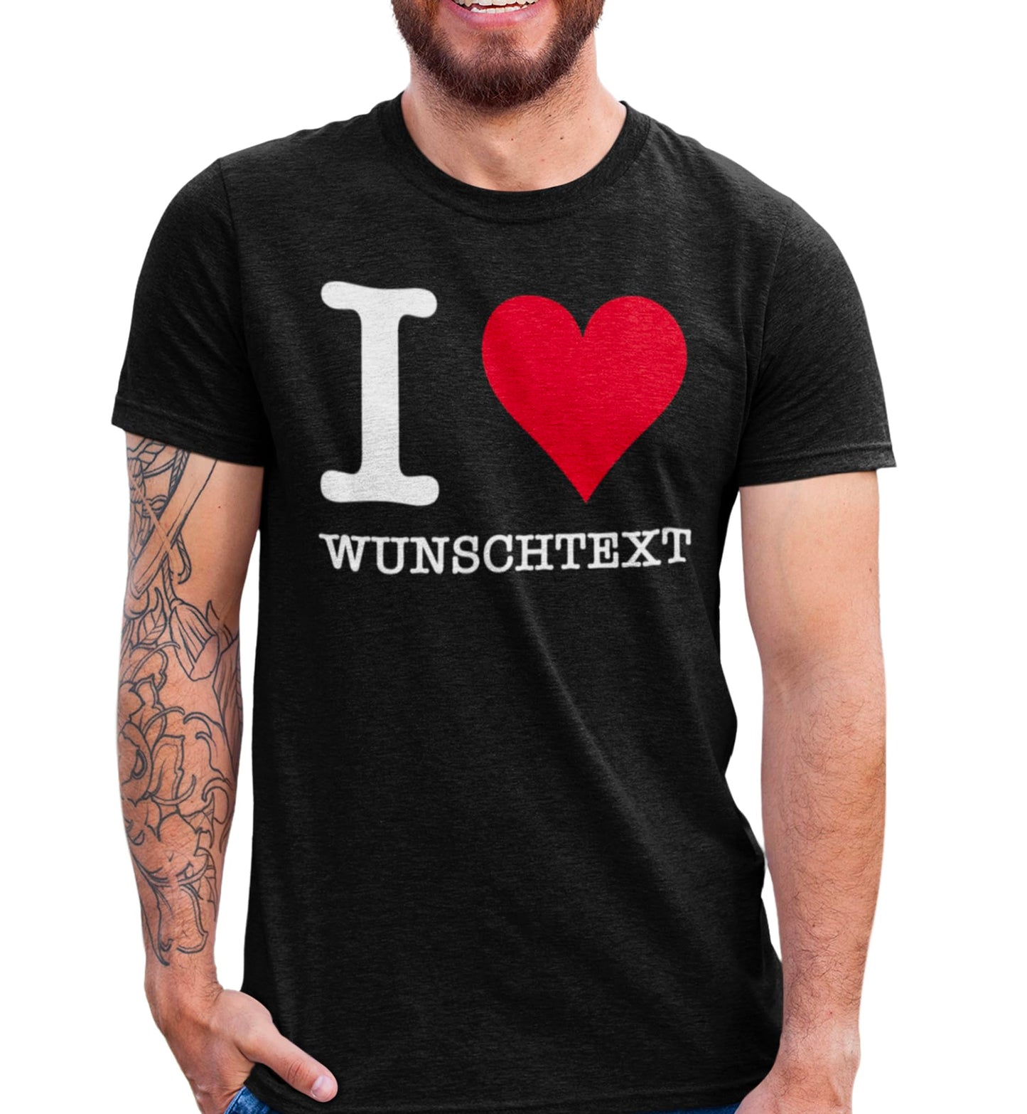 Personalisierbares T-Shirt I Love Wunschtext z.B. Wunschname, Wunschstadt, Wort. Individualisierbares I Love Shirt