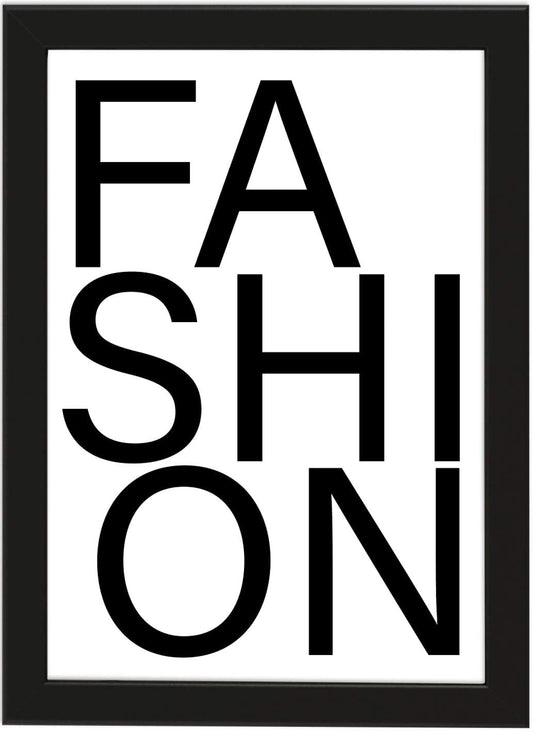 PICSonPAPER Poster DIN A4 Fashion, gerahmt mit schwarzem Bilderrahmen, Geschenk, Geschenkidee, Geburtstagsgeschenk, Poster mit Rahmen, Kunstdruck, Typographie (Fashion)