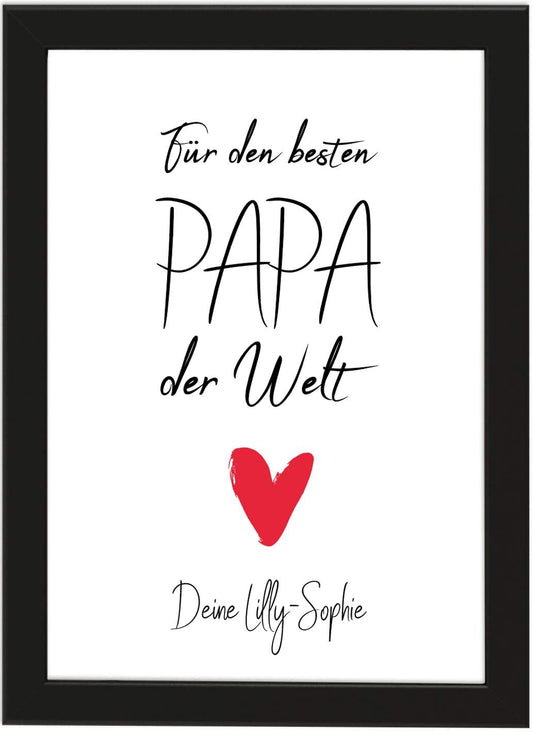Personalisiertes Vatertagsgeschenk Poster DIN A4 Für den besten Papa der Welt, gerahmt mit schwarzem Bilderrahmen, Geschenkidee, Vatertag, Poster mit Rahmen, Weihnachten, Personalisierbare Poster