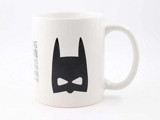 Tasse mit mit Spruch I'm not saying I'm batman I'm just saying no one has ever seen me and batman in a room together
