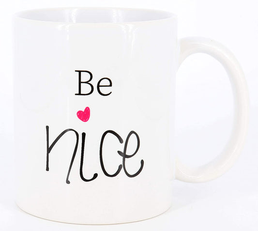 Tasse Be nice, Keramiktasse Kaffeetasse, Beste Freundin, Bürotasse, Geschenk-Idee