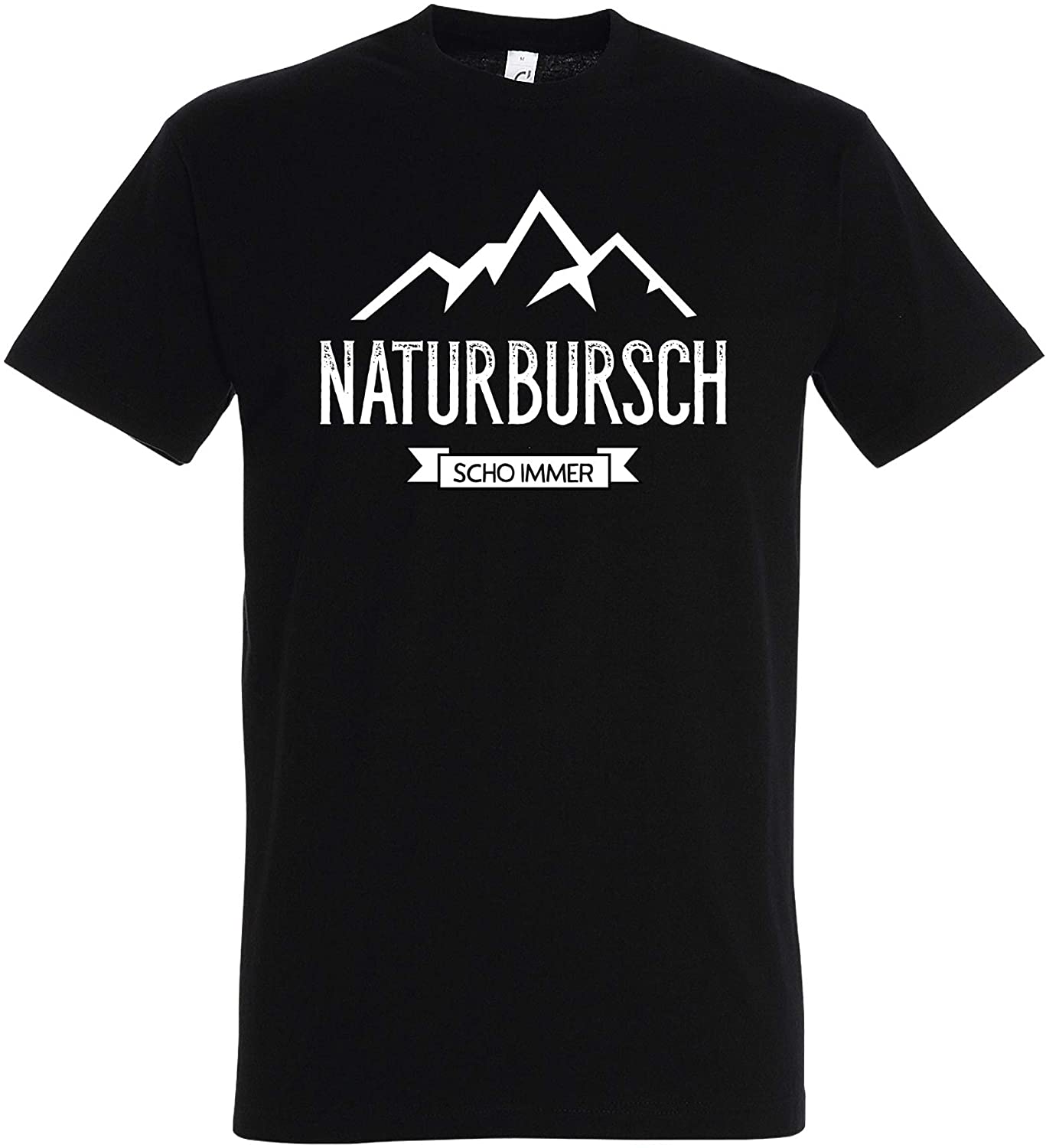 T-Shirt Naturbursch Scho Immer, schwarz mit weissem Aufdruck, Berge, Wandern, Natur