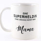PICSonPAPER Tasse mit Spruch Eine Superheldin ohne Umhang nennt Man Mama, Muttertagsgeschenk, Kaffeetasse, Keramiktasse, Tasse mit Spruch, Tasse Mama (Superheldin)