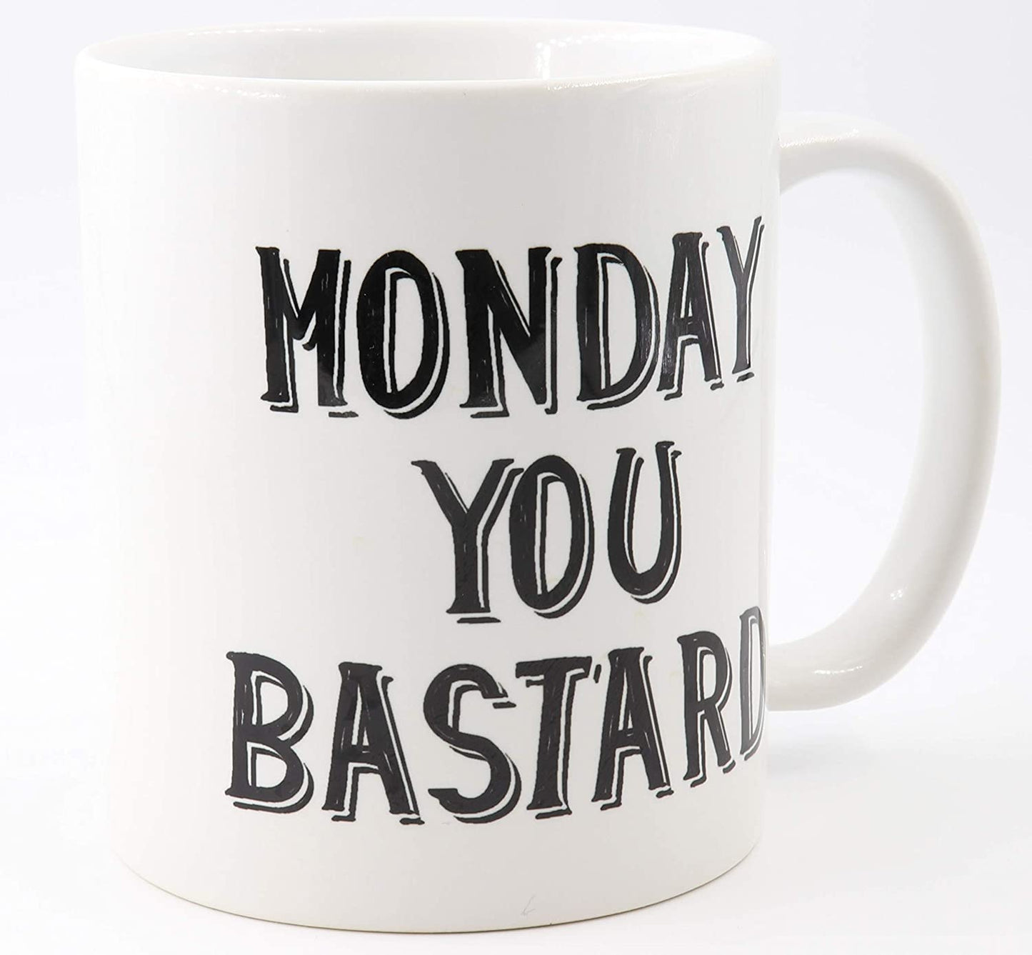 PICSonPAPER Tasse mit Spruch Monday You Bastard, Kaffeetasse, Keramiktasse, Tasse mit lustigem Spruch, Tasse für Montagsmuffel