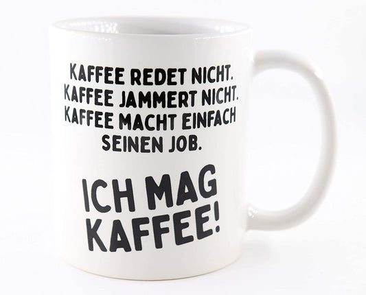 PICSonPAPER Tasse mit Spruch Kaffee redet Nicht, Geschenk, Kaffeetasse, Keramiktasse, Tasse mit Grafik (Mag Kaffee)