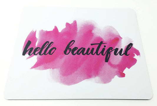 Hello Beautiful Mousepad, Mauspad mit hochwertigem Fotodruck und Kautschuk Rücken